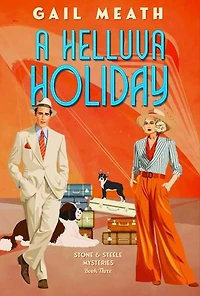 A Helluva Holiday: Stone & Steele Mysteries, #3