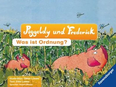 Piggeldy & Frederick - Was ist Ordnung?