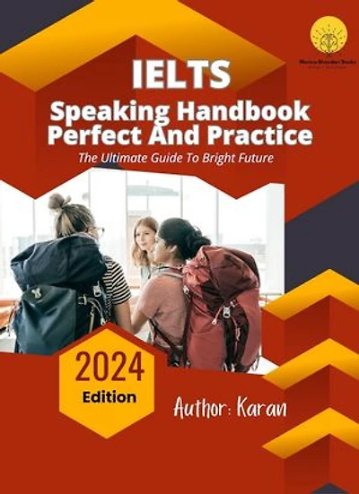 IELTS Speaking Handbook : Practice And Perfect