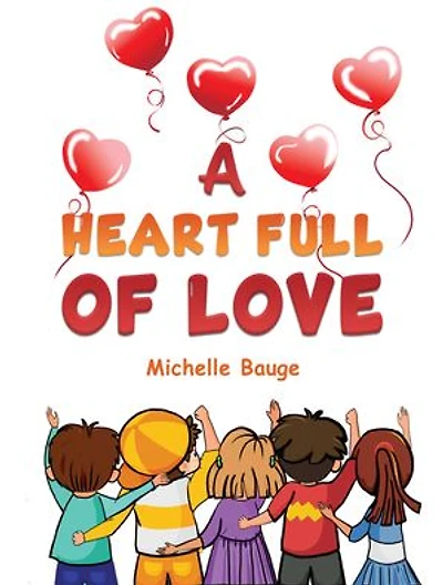 A Heart Full of Love