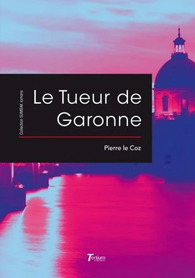 Le Tueur de Garonne