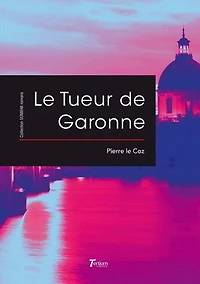 Le Tueur de Garonne