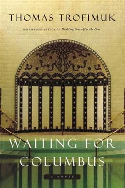 Waiting for Columbus
