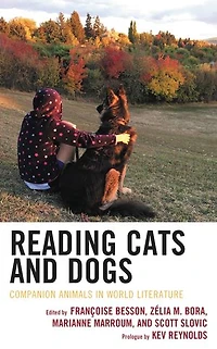 Reading Cats and Dogs: Companion Animals World Literature