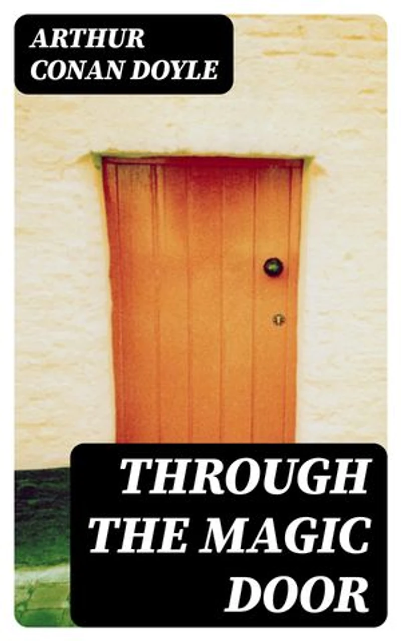 Through the Magic Door