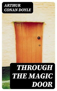 Through the Magic Door