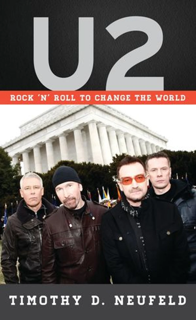 U2: Rock 'n' Roll To Change The World