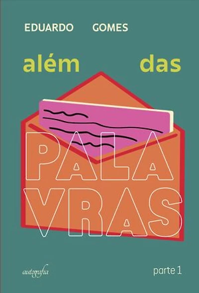 Além das palavras: parte 1
