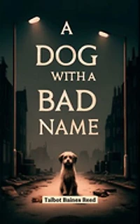 A Dog with a Bad Name