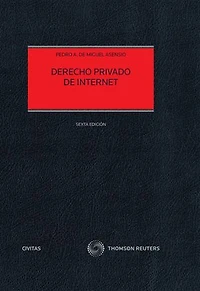Derecho Privado de Internet (6.ª Edición)