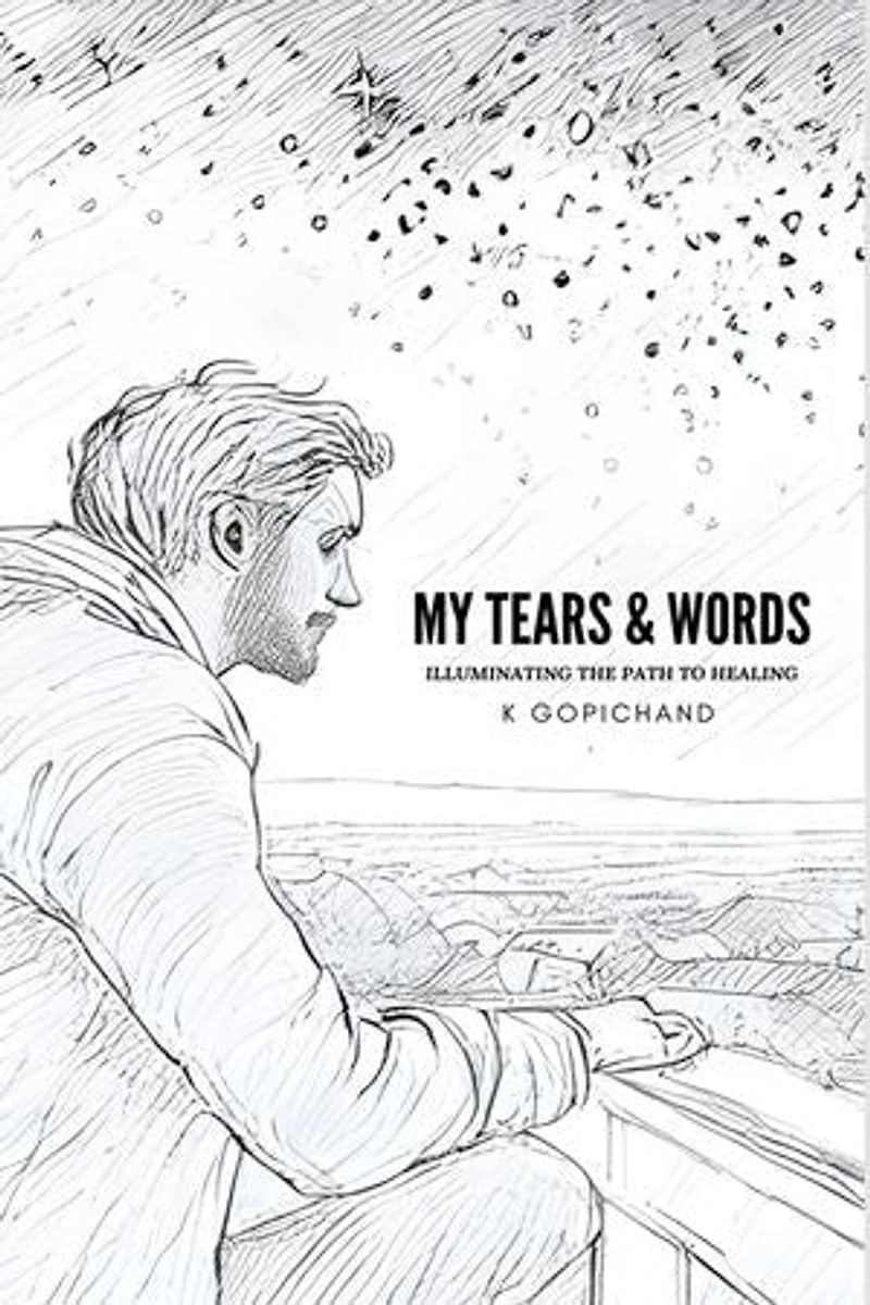 My Tears and Words: Illuminating the path to healing