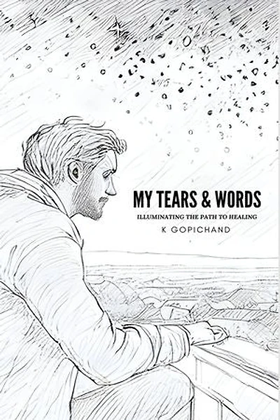 My Tears and Words: Illuminating the path to healing