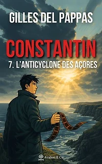 Constantin — Tome 7: L'Anticyclone des Açores