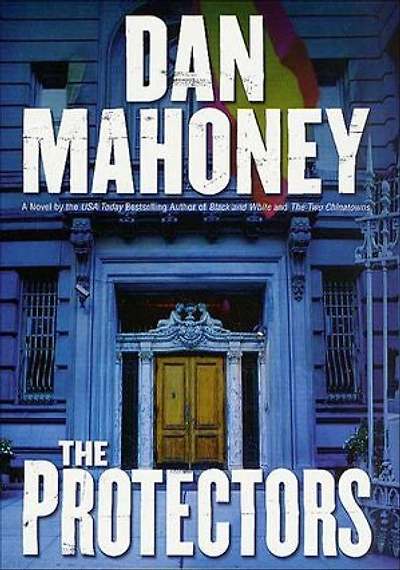 The Protectors: A Novel