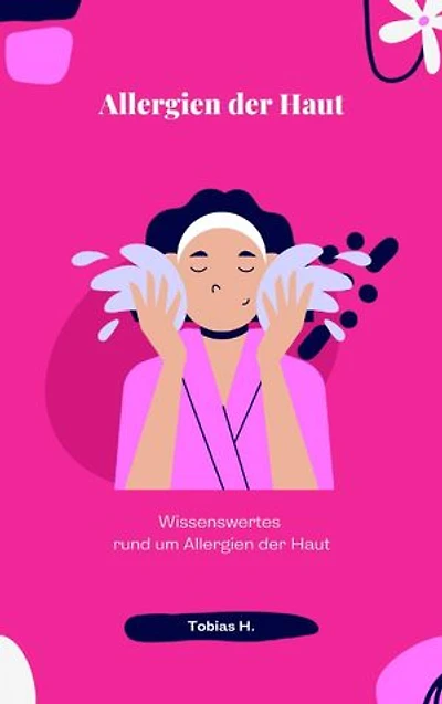 Allergien der Haut: Wissenswertes rund um Allergien der Haut
