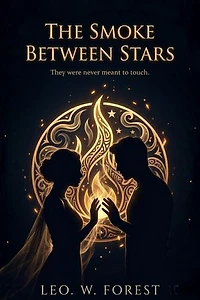 The Smoke Between Stars: A Romantasy Novel Inspired by North African Mythology