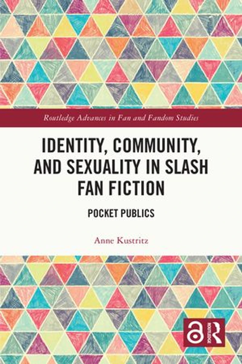 Identity, Community, and Sexuality Slash Fan Fiction: Pocket Publics