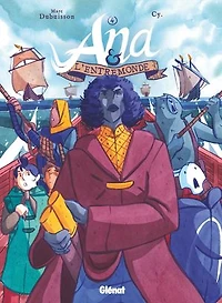 Ana & l'Entremonde, Vol. 4
