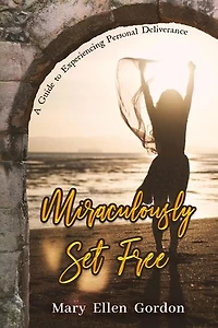 Miraculously Set Free
