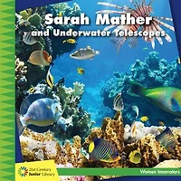 Sarah Mather and Underwater Telescopes