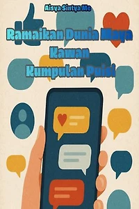Ramaikan Dunia Maya Kawan Kumpulan Puisi
