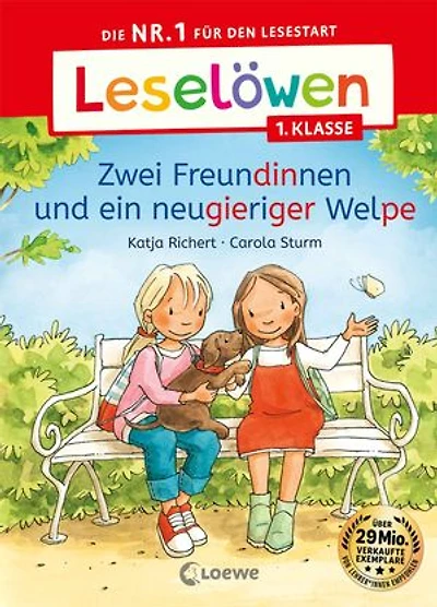 Leselöwen 1. Klasse - Zwei Freundinnen und ein neugieriger Welpe: Die Nr. 1 für den Lesestart - Mit Leselernschrift ABeZeh - Erstlesebuch für Kinder ab 6 Jahren