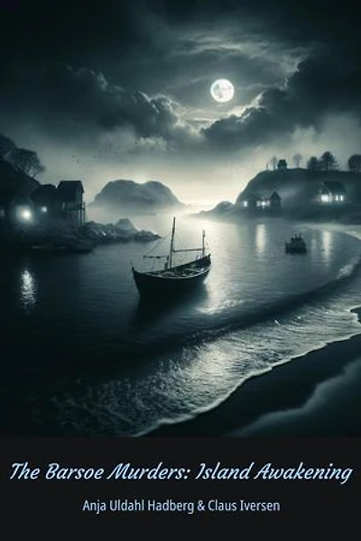 Island Awakening: The Barsoe Murders, #1