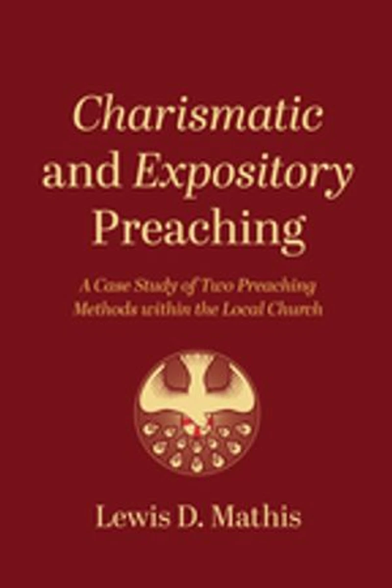 Charismatic and Expository Preaching: A Case Study of Two Preaching Methods Within the Local Church