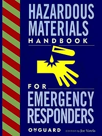 Hazardous Materials: Handbook for Emergency Responders