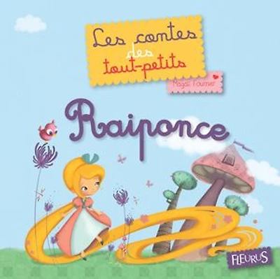 Raiponce: Les contes des tout-petits