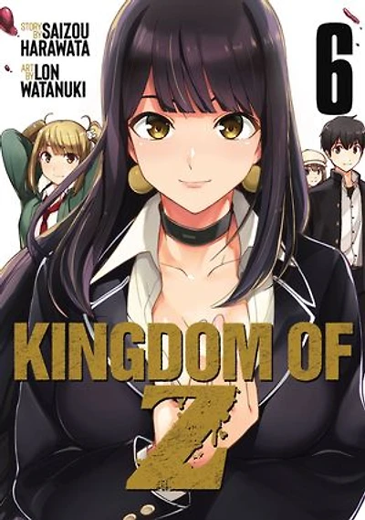 Kingdom of Z Vol. 6