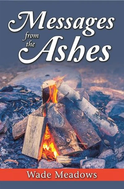 Messages From The Ashes
