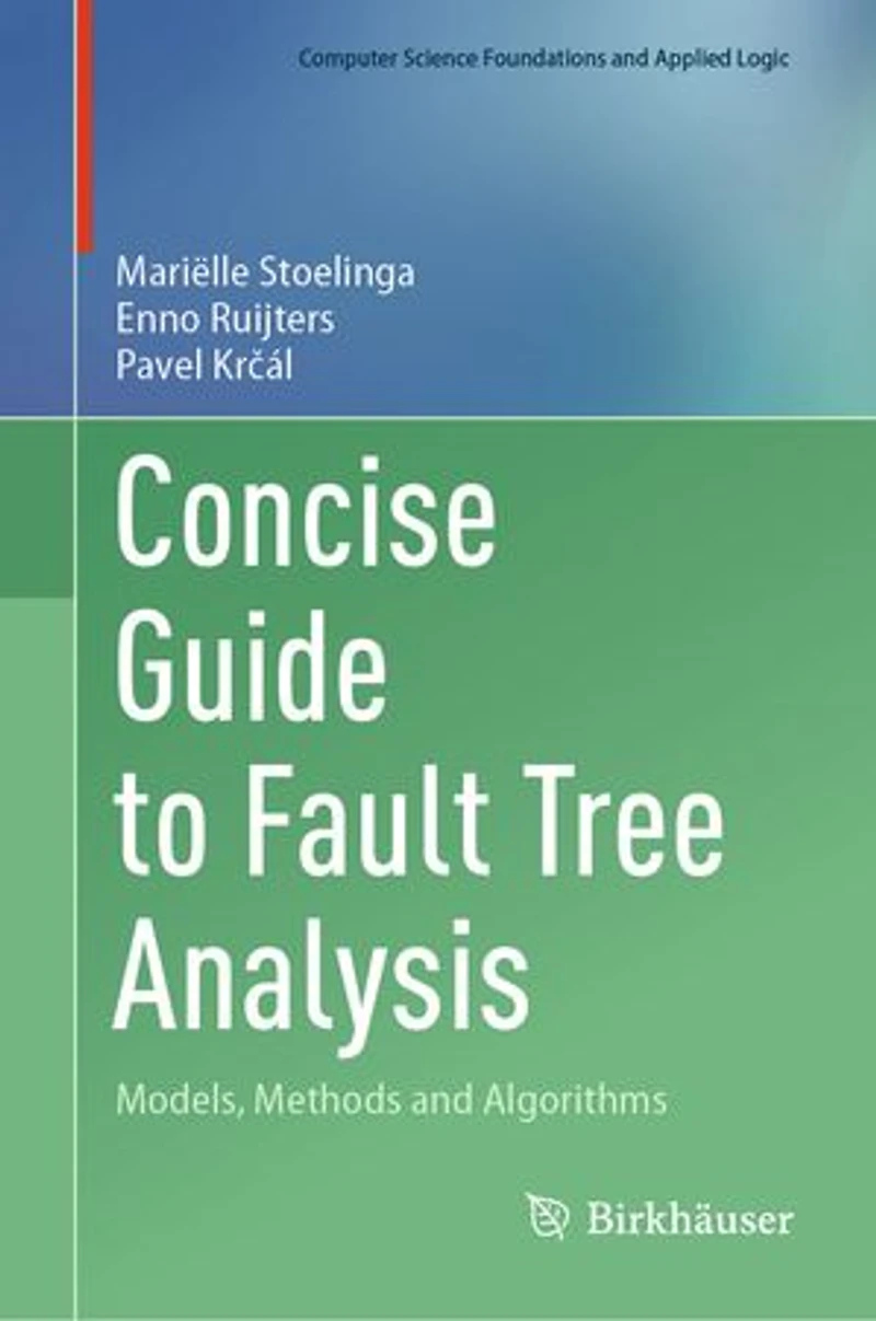 Concise Guide to Fault Tree Analysis: Models, Methods and Algorithms