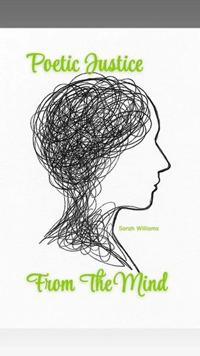 Poetic Justice From The Mind: Poetic Justice Series, #1