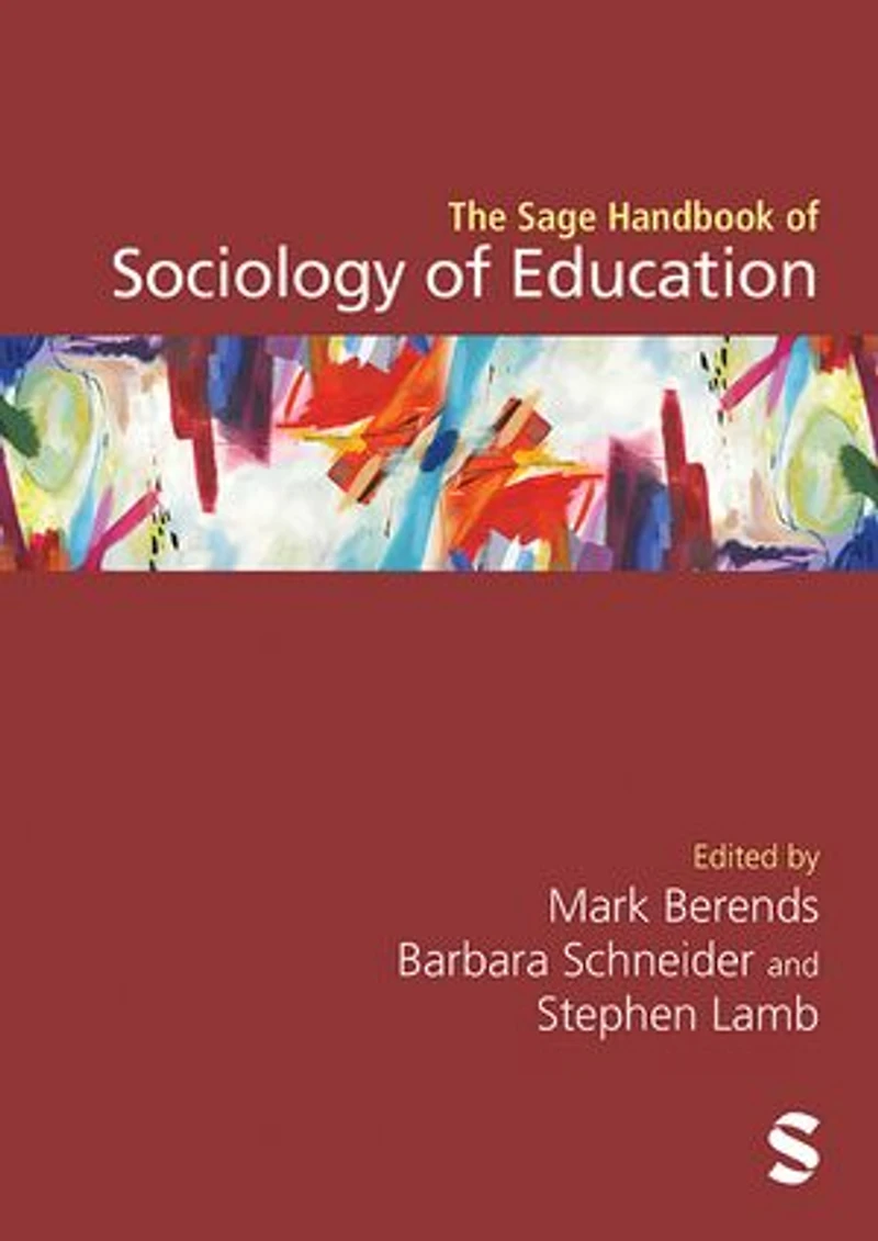 The Sage Handbook Of Sociology Education