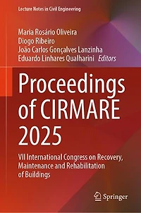 Proceedings of Cirmare 2025: VII International Congress on Recovery, Maintenance and Rehabilitation Buildings