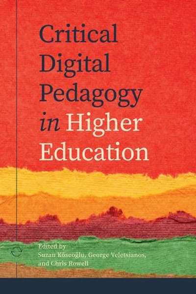 Critical Digital Pedagogy Higher Education