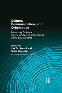 Culture, Communication And Cyberspace: Rethinking Technical For International Online Environments