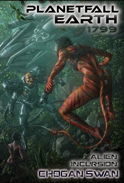1799 Planetfall Earth: Symbiont Wars Saga, #1