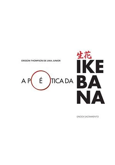 A Poética da Ikebana