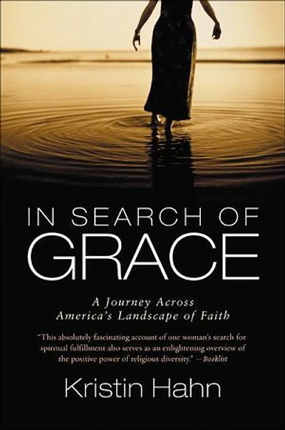 Search of Grace: A Journey Across America's Landscape Faith