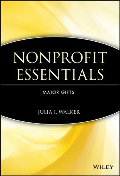 Nonprofit Essentials: Major Gifts