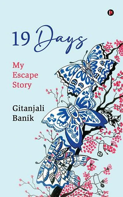 19 Days: My Escape Story