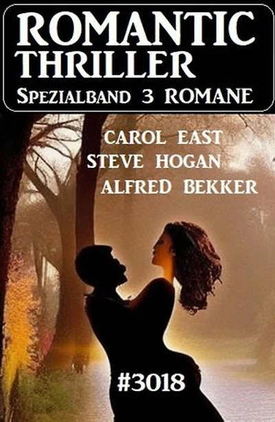 Romantic Thriller Spezialband 3018 - 3 Romane