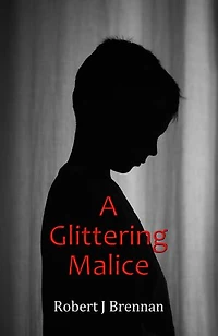 A Glittering Malice