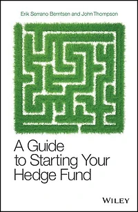 A Guide to Starting Your Hedge Fund