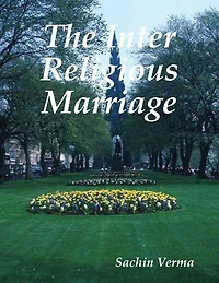 The Inter Religious Marriage