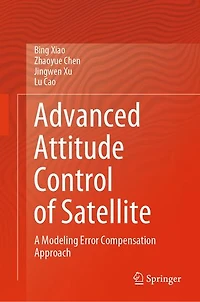 Advanced Attitude Control of Satellite: A Modeling Error Compensation Approach