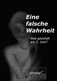 eine falsche Wahrheit: was geschah am 5. Juni?