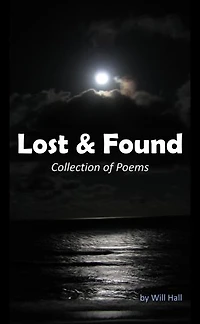 Lost & Found: Collection of Poems